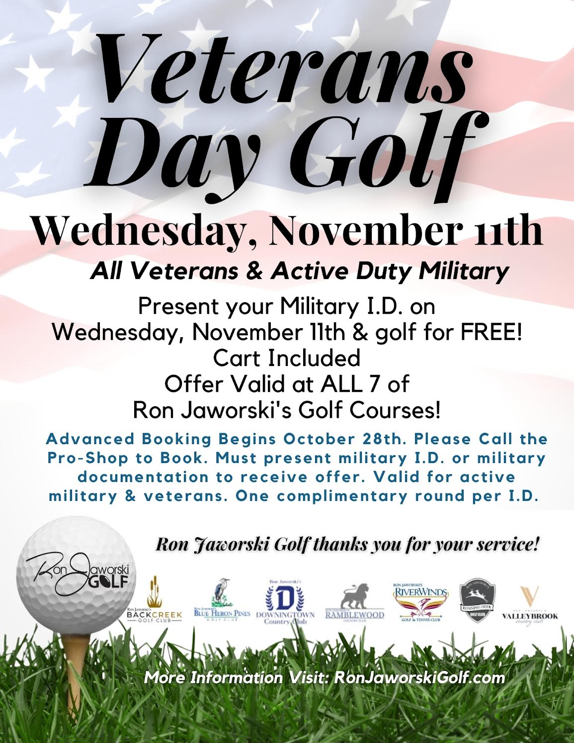 Veterans Day Golf: free golf with cart for veterans and active-duty military, Wednesday, November 11, at all 7 Ron Jaworski Golf courses